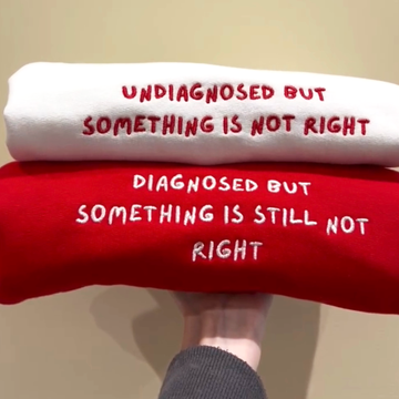 Diagnosed/Undiagnosed Embroidered Hoodie & Sweatshirt
