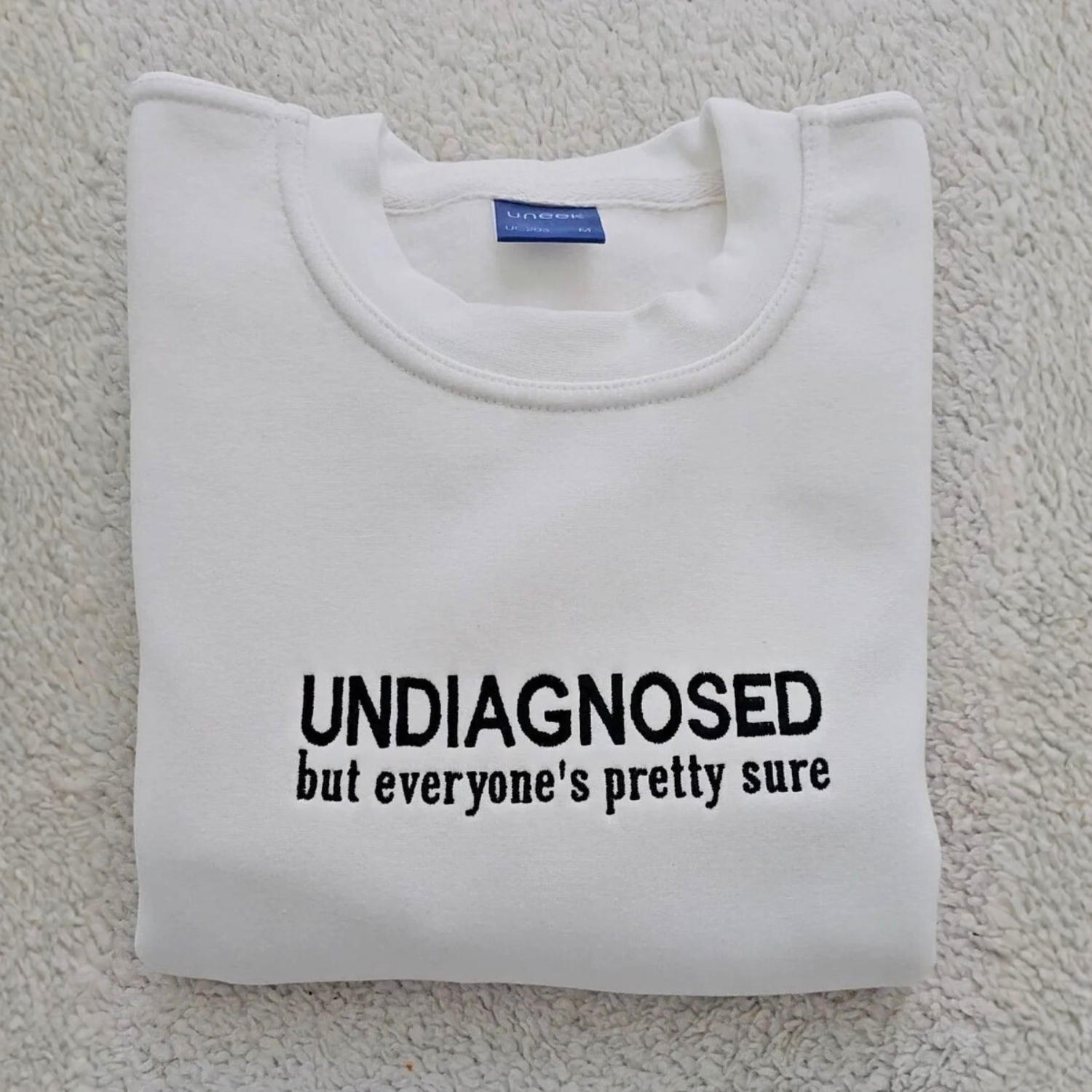 Undiagnosed Hoodie & Sweatshirt