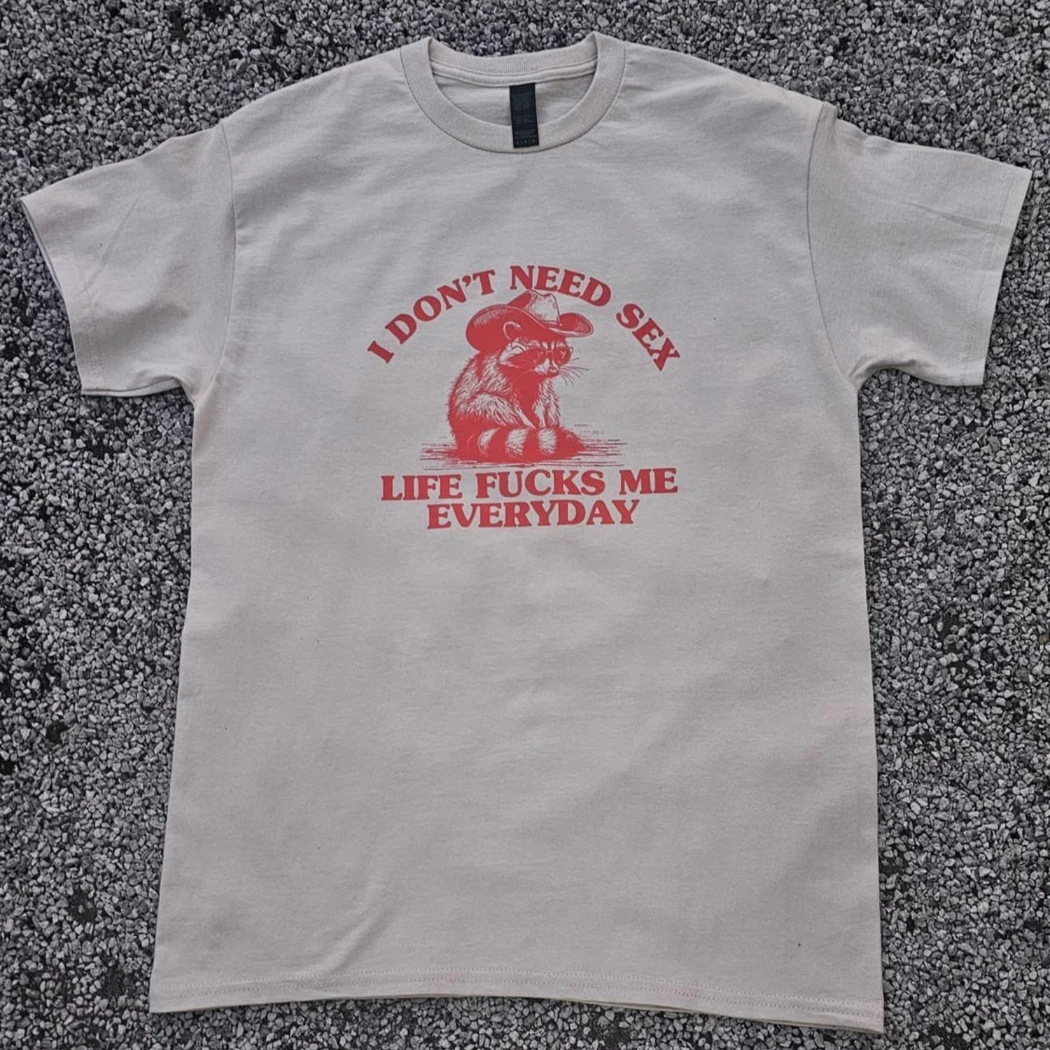 I Don't Need T-shirt