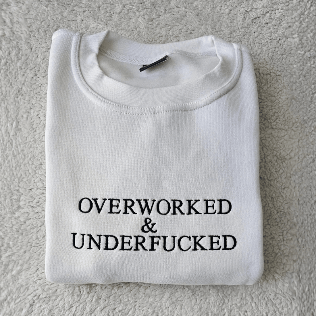 Overworked Hoodie & Sweatshirt