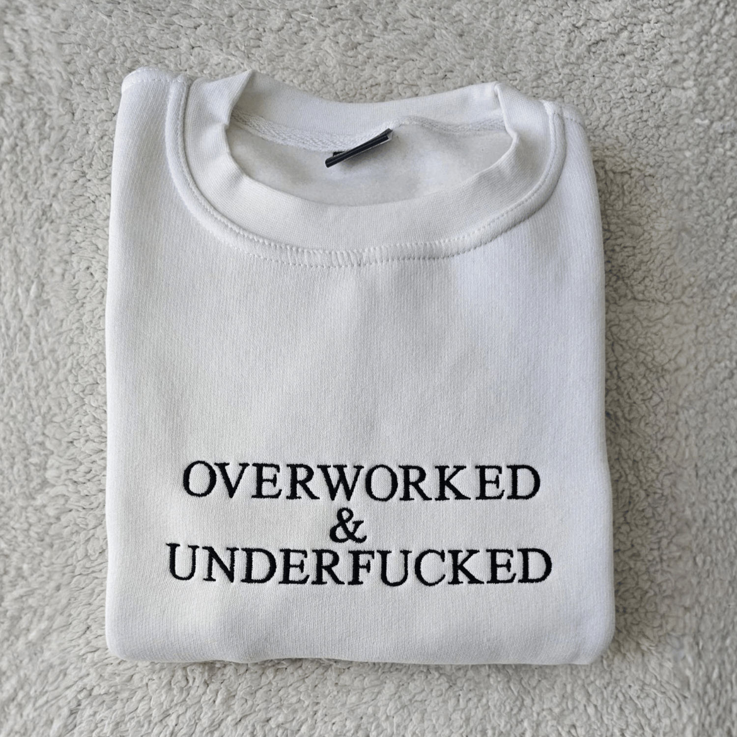 Overworked Hoodie & Sweatshirt