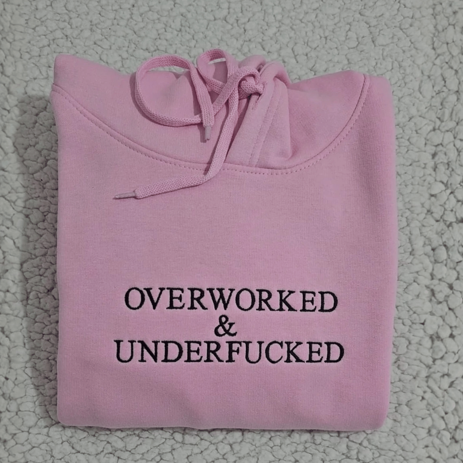 Overworked Hoodie & Sweatshirt